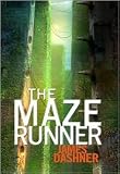Maze Runner Trilogy The Maze Runner(Hardback) #01)on October 06, 2009 Hardcover