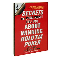 Secrets the Pros Won't tell You About Winning Hold'Em Poker - Casino Supplies > Books