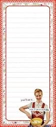 you'll eat it... you'll eat it and like it! Magnetic Notepad by anne taintor