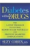 Diabetes Without Drugs