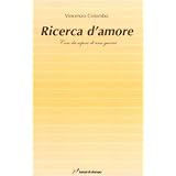 Ricerca d'amoredi Vincenzo Colombo