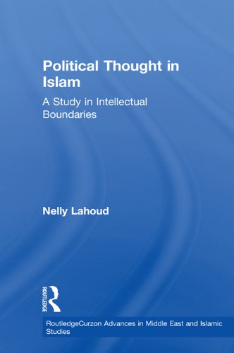 Political Thought in Islam: A Study in Intellectual Boundaries (Routledge Advances in Middle East and Islamic Studies)
