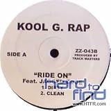 KOOL G RAP / RIDE ON