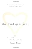 The Hard Questions