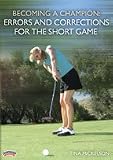 Tina Mickelson: Becoming a Champion: Errors and Corrections for the Short Game (DVD)