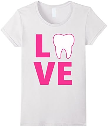 Women's Love Dentist T Shirt Medium White