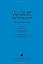Analysis and Synthesis in Mathematics: History and Philosophy (Boston Studies in the Philosophy of Science)