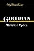 Statistical Optics (Wiley Classics Library)