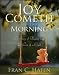 Books : JOY COMETH IN THE MORNING - A Story of Healing from the Loss of a Child