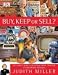 Books : Buy, Keep or Sell?: The Insider's Guide to Identifying Trash, Treasure or Tomorrow's Antiques