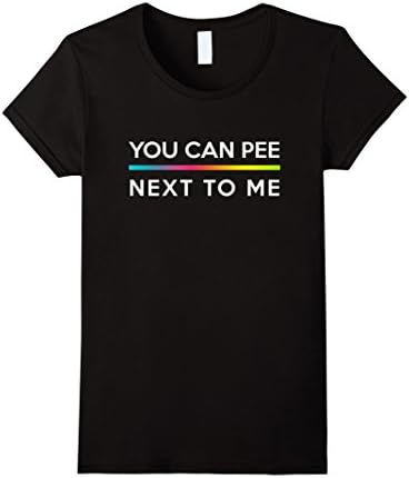 Women's You can Pee Next To Me T-Shirt Small Black