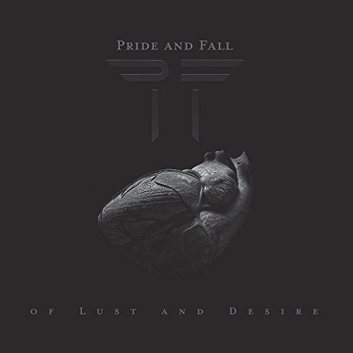 Pride And Fall - Of Lust And Desire - Zortam Music