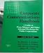 Corporate Communications Handbook (A Guide to Press Releases and Other Informal Discl...
