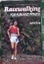Racewalking for Fun and Fitness
