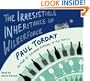 Irresistible Inheritance of Wilberforce