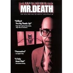 Mr. Death: The Rise & Fall of Fred A. Leuchter Jr.