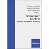 Schulbuch konkret: Kontexte - Produktion - Unterricht