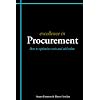 Excellence in Procurement: How to Optimise Costs and Add Value