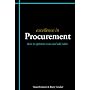 Excellence in Procurement: How to Optimise Costs and Add Value