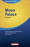 Produkt-Bild: Cornelsen Senior English Library - Fiction: Ab 11. Schuljahr - Moon Palace: Interpretationshilfe: Inhaltsangaben und Interpretationen - Themen und Wortschatz - Musterklausur