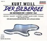 Der Silbersee (Silverlake-Complete Opera)