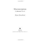 misconception a novel