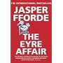 The Eyre Affair. von Jasper Fforde