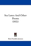 Sea Lanes and Other Poems (1921)