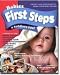 Babies First Steps & Toddlers Too!
