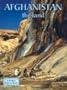 Afghanistan the Land (Lands, Peoples, & Cultures)
