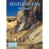 Afghanistan the Land (Lands, Peoples, & Cultures)
