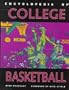 Encyclopedia of College Basketball 1 (Inside Sports College Basketball: Your Complete Guide to College Hoops)