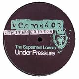 THE SUPERMEN LOVERS / UNDER PRESSURE