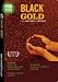 Black Gold - Also Included: Heroes From Working Man's Death; Fair Trade - The Story; Interview with Amartya Sen from Nobelity (Iron Weed Film Club No. 14, January 2007)