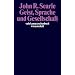 Geist, Sprache und Gesellschaft: Philosophie der wirklichen Welt: Philosphie in der wirklichen Welt (suhrkamp taschenbuch wissenschaft)