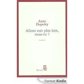Allons voir plus loin, veux-tu ?