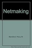 Netmaking