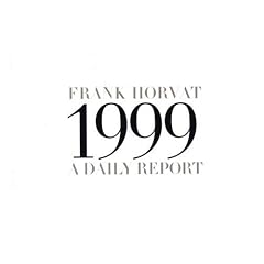 1999: A Daily Report