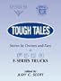 Tough Tales : Stories by Owners and Fans of Ford F-Series Trucks