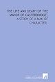 The Mayor of Casterbridge