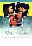 Rum & Coke [DVD] [2000] [Region 1] [US Import] [NTSC]