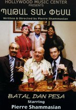 Batal Dan Pesa Pierre Shammasian Comedy Play