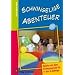 Schwingelige Abenteuer: Spiele mit dem Schwungtuch f�r 4- bis 8-J�hrige