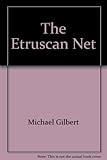 The Etruscan net