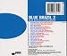 Blue Brazil Vol.2 - Blue Note In A Latin Groove