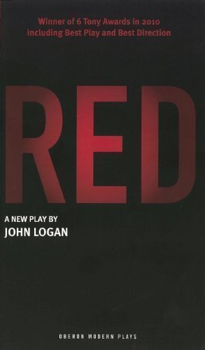 RED (Oberon Modern Plays) by John Logan (2009)