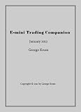 George Krum. E-mini Trading Companion for January 2012.