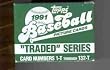 1991 Topps Traded Set