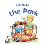 Park (Let's Go To...)