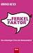 Der Ferkel-Faktor: Die schmutz